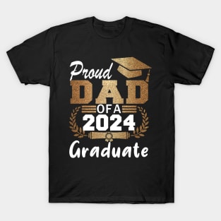 Proud Dad of a 2024 Graduate Class of 2024 Senior T-Shirt